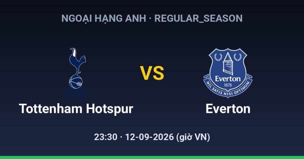 Tottenham Hotspur FC vs Everton FC